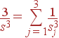 \frac{3}{s^3}=\sum_{j=1}^3 \frac{1}{s_j^3}