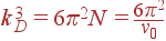 k_D^3=6\pi^2N=\frac{6\pi^2}{v_0}