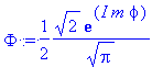 Phi := 1/2*sqrt(2)*exp(I*m*phi)/(sqrt(Pi))