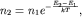 $n_2 = n_1e^{-\frac{E_2 - E_1}{kT}},$